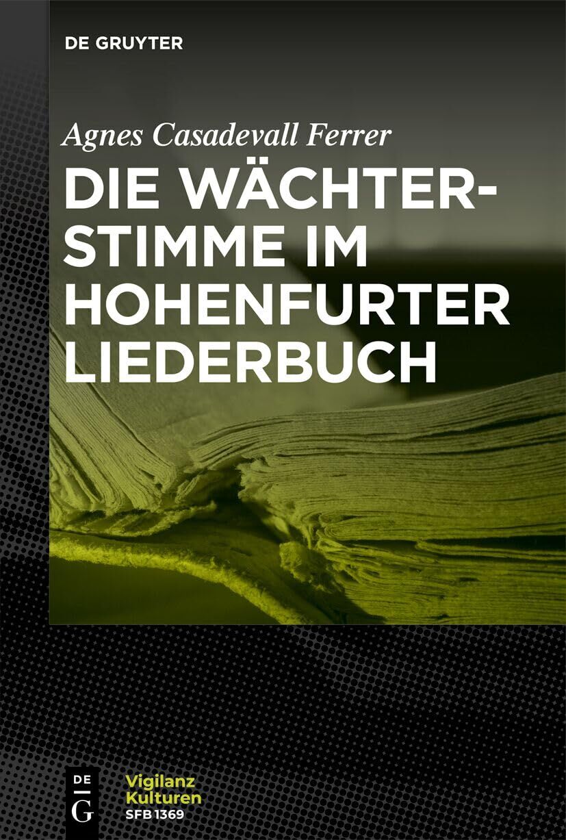 Die Wächterstimme im Hohenfurter Liederbuch - Neuware