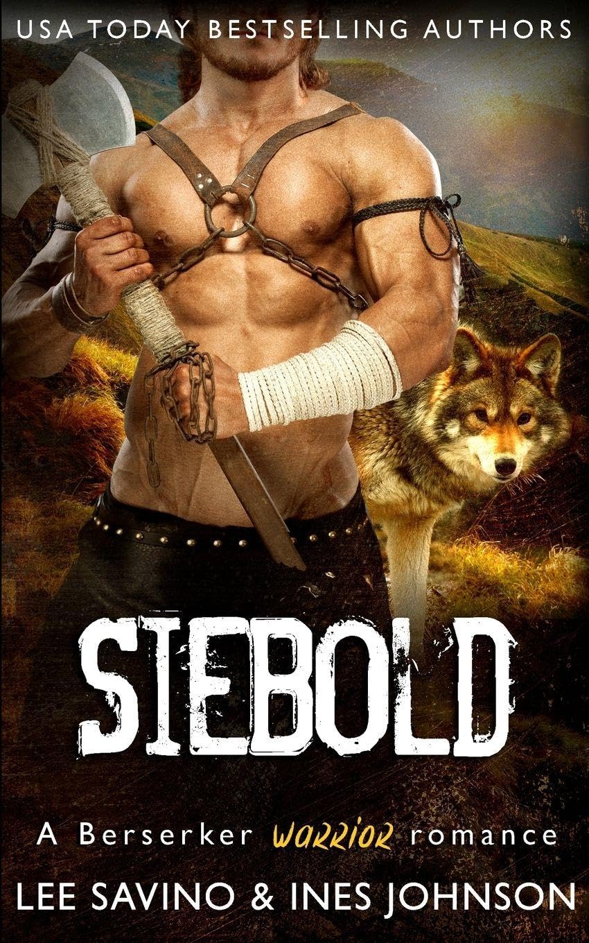 Siebold: A Berserker Warrior romance
