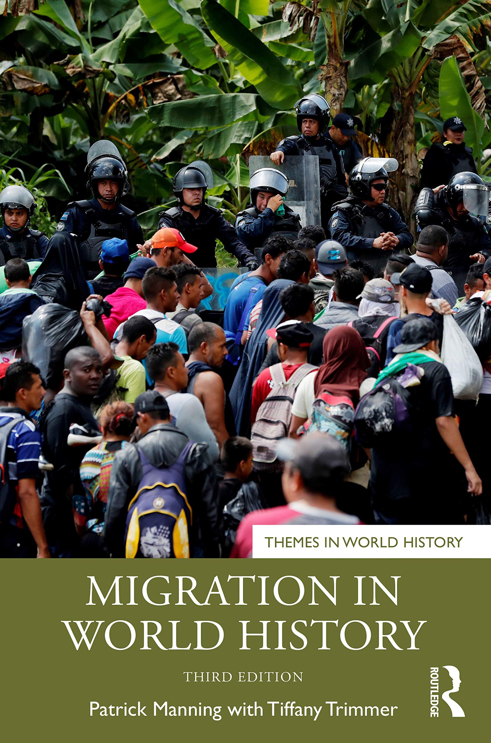 Migration in World History (Themes in World History)
