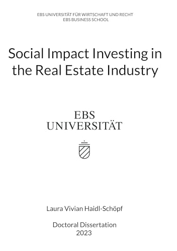Social Impact Investing in the Real Estate Industry