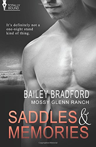 Saddles and Memories (Mossy Glenn Ranch)