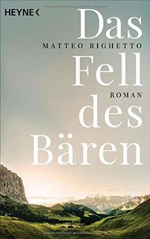 Das Fell des Bären: Roman