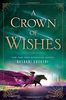 CROWN OF WISHES (Star-Touched)