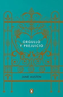 Orgullo y prejuicio (Edicion conmemorativa) / Pride and Prejudice (Commemorative  Edition) (PENGUIN CLÁSICOS)