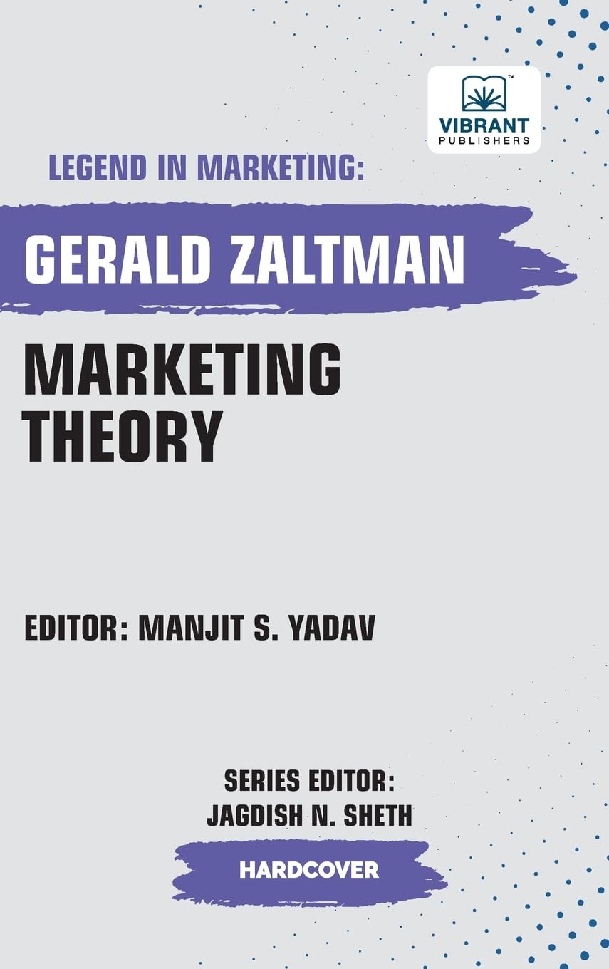 Marketing Theory (Legend in Marketing, Band 48)