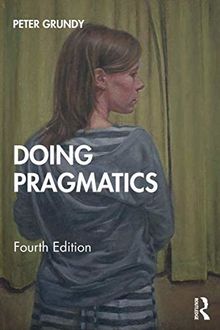 Doing Pragmatics