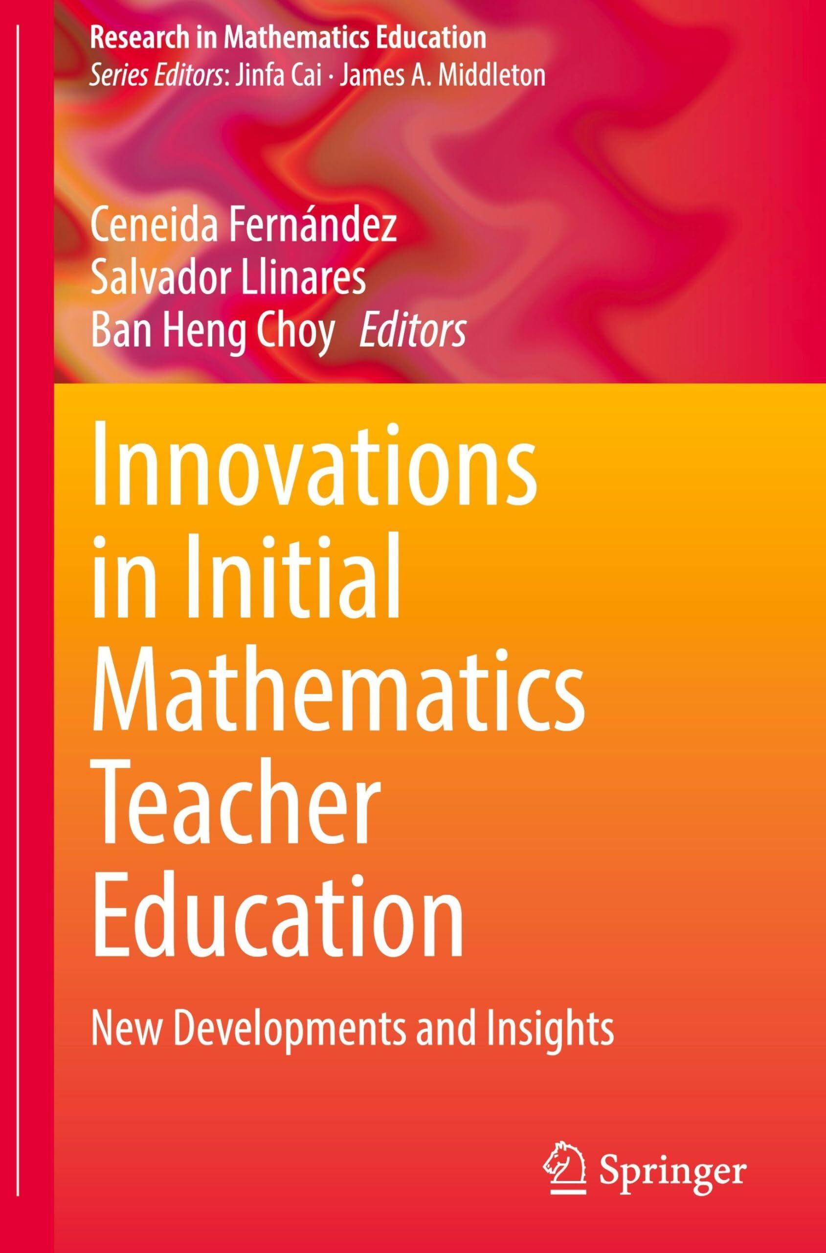 Innovations in Initial Mathematics Teacher Education