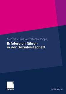 Erfolgreich führen in der Sozialwirtschaft