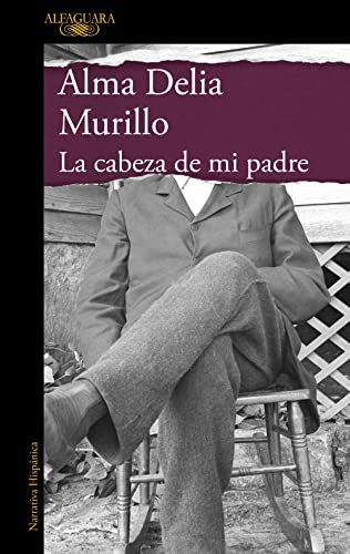 La cabeza de mi padre (Mapa de las lenguas) (Hispánica)