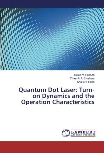 Quantum Dot Laser: Turn-on Dynamics and the Operation Characteristics