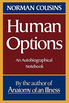 Human Options: An Autobiographical Notebook