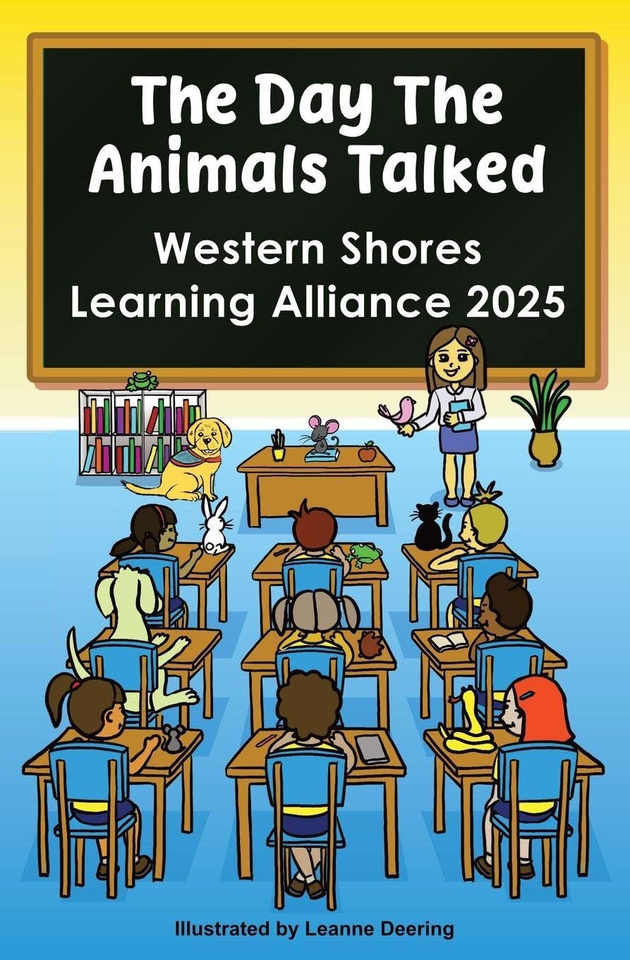 The day the animals talked, Western Shores Learning Alliance, 2025