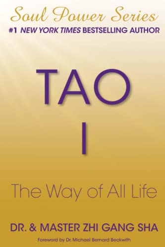 Tao I: The Way of All Life (Soul Power)