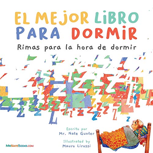 The Best Bedtime Book (Spanish): A rhyme for children's bedtime (Spanish Children Books about Life and Behavior, Band 1)
