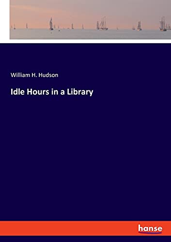 Idle Hours in a Library