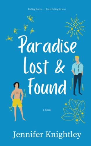 Paradise Lost & Found