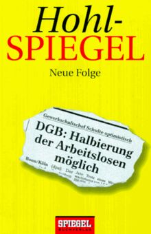 Hohlspiegel, Neue Folge