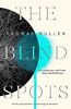 The Blind Spots: The highly inventive near-future detective mystery from the acclaimed author of Darktown
