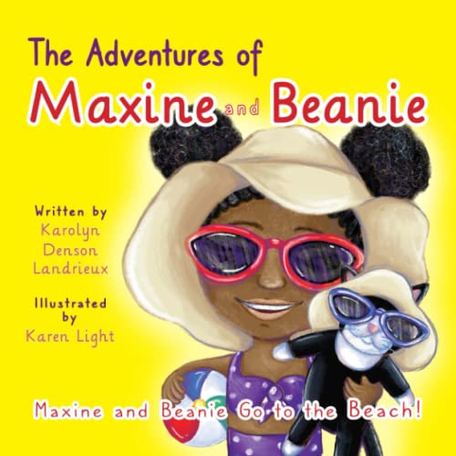 The Adventures of Maxine and Beanie: Maxine and Beanie Go to the Beach