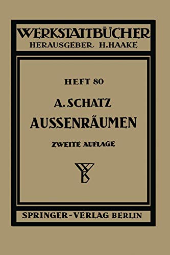 Außenräumen (Werkstattbücher) (German Edition) (Werkstattbücher, 80, Band 80)