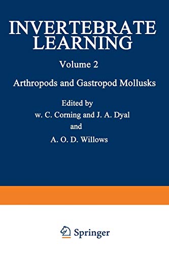 Invertebrate Learning: Volume 2 Arthropods And Gastropod Mollusks