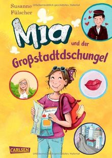 Mia, Band 5: Mia und der Großstadtdschungel