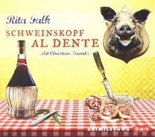 Schweinskopf al dente: Ein Provinzkrimi