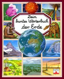 Dein buntes Wörterbuch der Erde