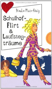 Schulhof-Flirt & Laufstegträume