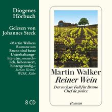 Reiner Wein: Der sechste Fall für Bruno Chef de Police