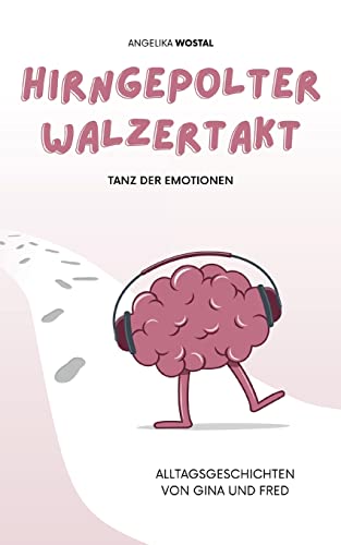 Hirngepolter Walzertakt: Tanz der Emotionen