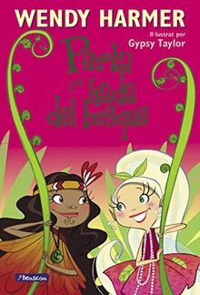 Perla y el hada del bosque (Colección Perla, Band 13)