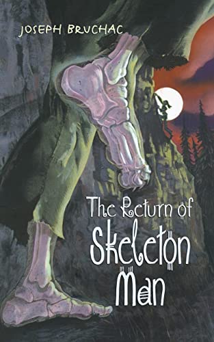 The Return of Skeleton Man (Skeleton Man, 2)