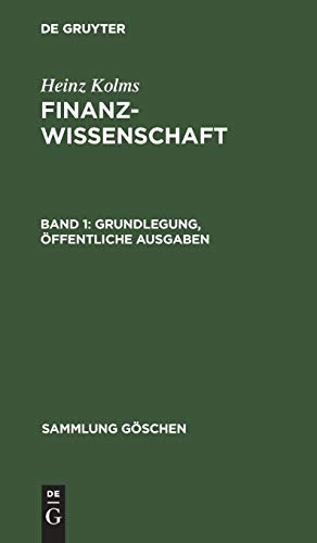 Grundlegung, öffentliche Ausgaben (Sammlung Göschen, 148, Band 148)