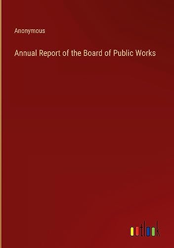 Annual Report of the Board of Public Works