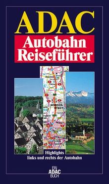 ADAC AutobahnReiseführer