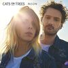 CATS ON TREES - NEON (CD+LP)