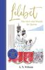 Lilibet: The Girl Who Would be Queen: A gorgeously illustrated gift book celebrating Her Majesty's platinum jubilee