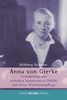 Anna von Gierke: Sozialpädagogin zwischen konservativer Politik und freier Wohlfahrtspflege