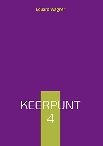 Keerpunt 4: Of mijn standpunt