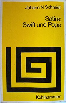 Satire: Swift und Pope (Sprache und Literatur)