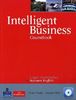 Intelligent Business Upper Intermediate Course Book (with Class Audio CD)