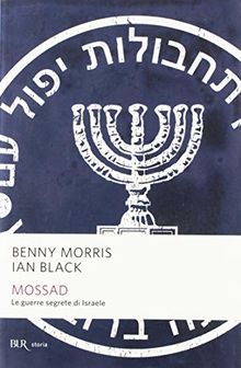Mossad. Le guerre segrete di Israele