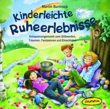 Kinderleichte Ruherlebnisse