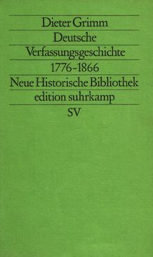 Deutsche Verfassungsgeschichte 1776-1866