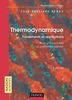 Thermodynamique : Fondements et applications - Exercices et problèmes résolus (Masson Sciences)