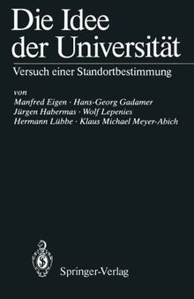 Die Idee der Universität: Versuch einer Standortbestimmung (German Edition)