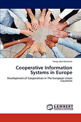 Cooperative Information Systems in Europe: Development of Cooperatives in The European Union Countries