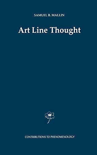 Art Line Thought (Contributions to Phenomenology, 21, Band 21)