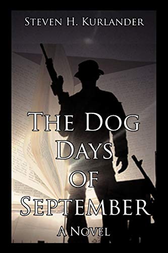 The Dog Days of September: A Novel
